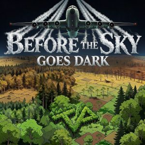 Before The Sky Goes Dark